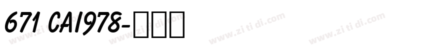 671 CAI978字体转换